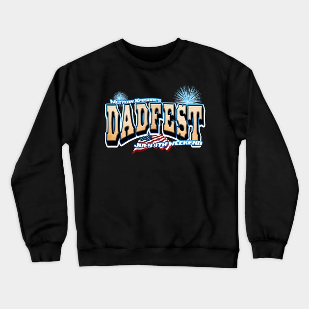 DadFest Logo Shirt Crewneck Sweatshirt by BearsOnTheProwl